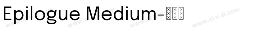 Epilogue Medium字体转换